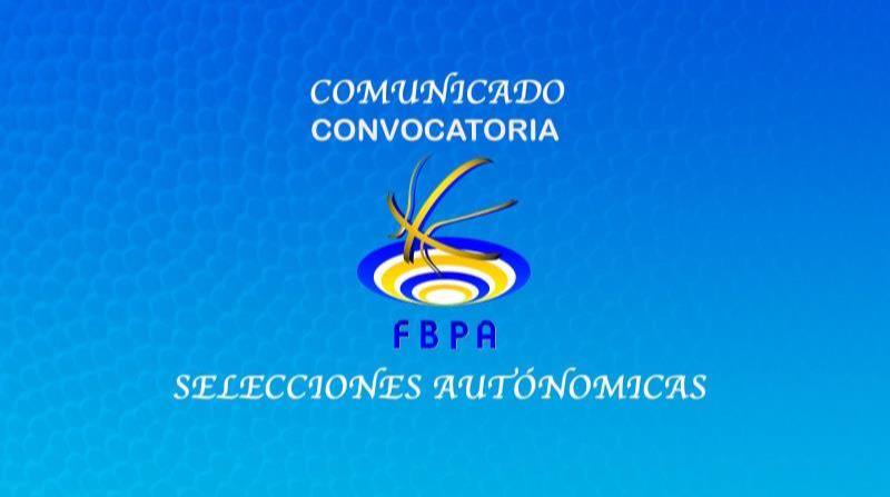 CONVOCATORIA SELECCIONES FBPA 22 SEPTIEMBRE 2024